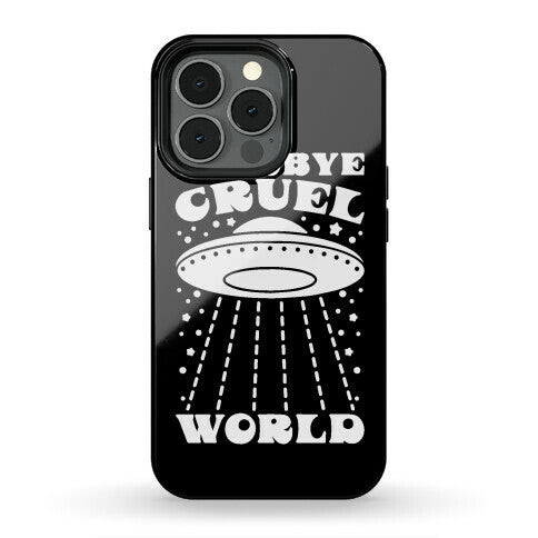 Goodbye Cruel World Phone Case